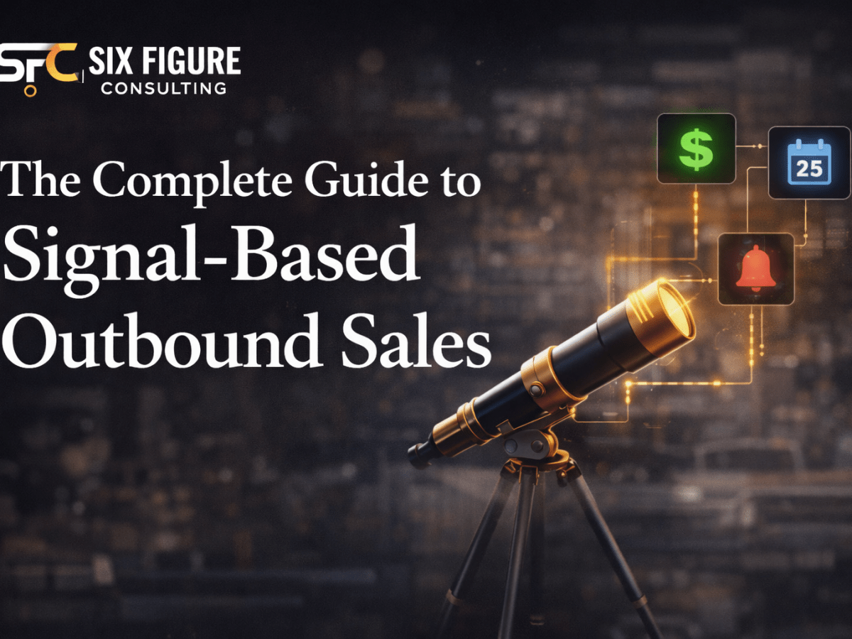 The Complete Guide to Signal-Based Outbound&nbsp;Sales